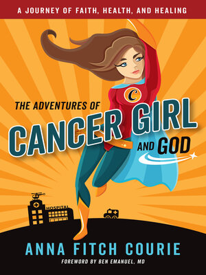 cover image of The Adventures of Cancer Girl and God